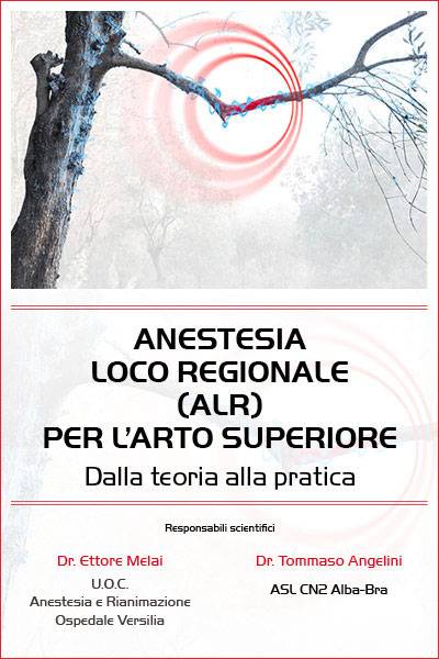 Anestesia Loco Regionale (ALR) per l'arto superiore