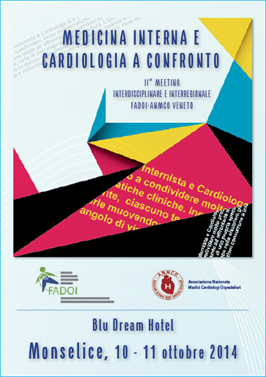 Medicina Interna e Cardiologia a confronto - II° meeting interdisciplinare e interregionale FADOI-ANMCO Veneto