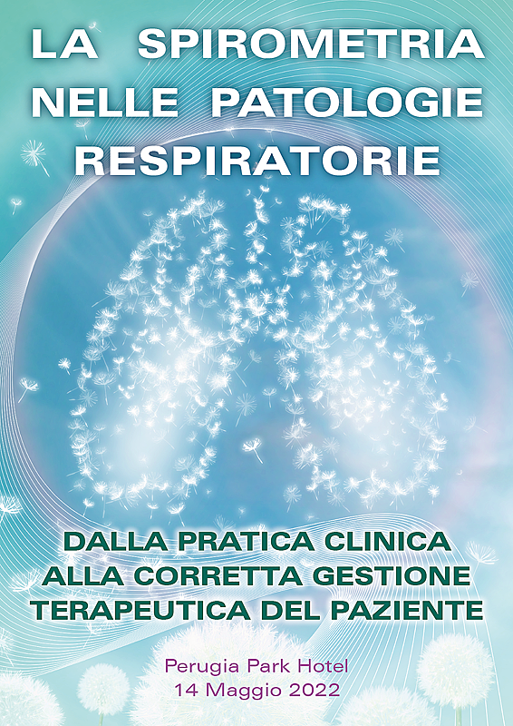 LA SPIROMETRIA NELLE PATOLOGIE RESPIRATORIE.... - DALLA PRATICA CLINICA ALLA CORRETTA GESTIONE TERAPEUTICA DEL PAZIENTE