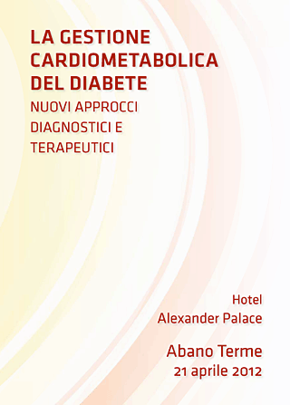 La gestione cardiometabolica del diabete - Nuovi approcci diagnostici e terapeutici