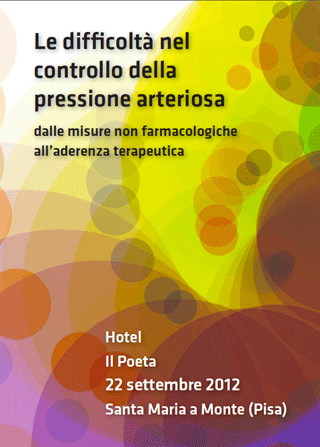 Le difficoltà nel controllo della pressione arteriosa - Dalle misure non farmacologiche all'aderenza terapeutica