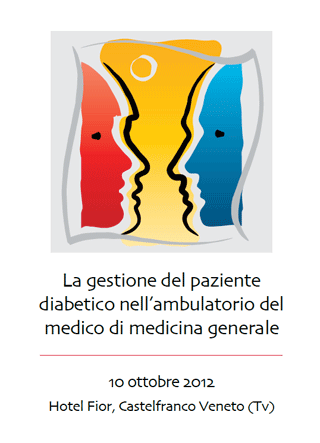 La gestione del paziente diabetico nell'ambulatorio del medico di medicina generale