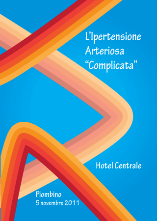 L'ipertensione Arteriosa Complicata