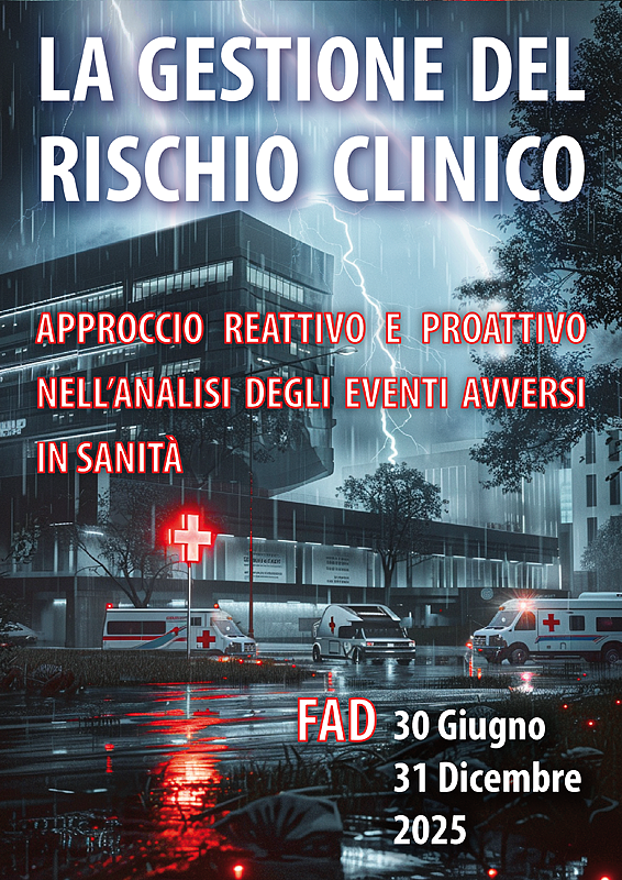 LA GESTIONE DEL RISCHIO CLINICO